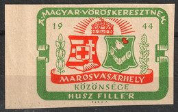 Marosvásárhely Târgu Mureș 1944 HUNGARY Red Cross Romania Erdély Transylvania Occupation Vignette Label Imperforated - Transylvanie