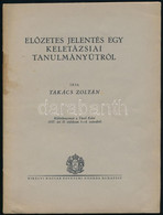 Takács Zoltán: Előzetes Jelentés Egy Keletázsiai Tanulmányútról. Különlenyomat A Távol Kelet 1937. évi II. évf. 1-4. Sz. - Unclassified