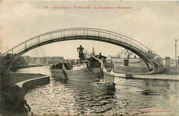 Toulouse * Les Canaux * La Passerelle Negreneys * Péniche LES DEUX FRERES * Batellerie - Toulouse