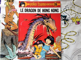 BD Yoko Tsuno - Le Dragon De Hong-Kong - Tome 16 (1994) - Yoko Tsuno