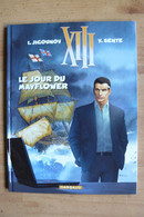XIII - 20 - Le Jour Du Mayflower - Edition Originale - EO - XIII