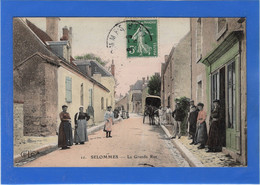 41 LOIR ET CHER - SELOMMES La Grande Rue, Aquarellée (voir Descriptif) - Selommes