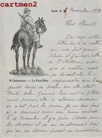 LYON QUARTIER PART-DIEU LE 9eme REGIMENT DE CUIRASSIERS CORRESPONDANCE DE 4 LETTRES A ENTÊTE GUERRE MILITAIRE CASERNE 69 - Lyon 3