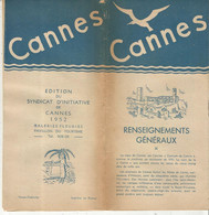 Dépliant Touristique ,CANNES ,1952 , Renseignements Généraux, 12 Pages , 2 Scans , Frais Fr 1.95 E - Dépliants Turistici