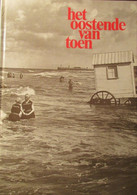 Het Oostende Van Toen - Door E. En M. Vanalderweireldt - History