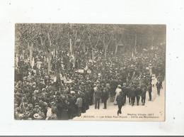 BEZIERS MEETING VITICOLE 1907 LES ALLEES PAUL RIQUET DEFILE DES MANIFESTANTS - Beziers