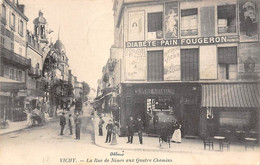 Vichy           03      La Rue De Nîmes Aux 4 Chemins .Magasin Crémieux Diabète: Pain Fougeron    (voir Scan) - Vichy