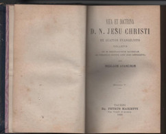 VITA ET DOCTRINA  D.N.JESU CHRISTI  Livre De 476 Pages Par NICOLAUM AVANCINUM    1880 - Libri Antichi