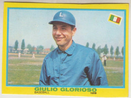 Giulio Glorioso # Baseball- Figurina MIRA, I Campionissimi N. 168 - Unclassified