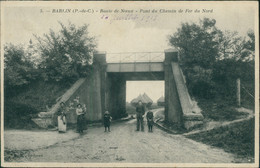 62 BARLIN / Pont Du Chemin De Fer / - Barlin