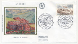 ANDORRE - Enveloppe FDC Soie =>  1,40F Bordes De Mereig - 21/3/1981 - Principat D'Andorra - FDC