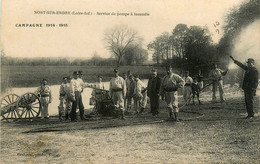 Nort Sur Erdre * Service De Pompe à Incendie * Sapeurs Pompiers * Campagne 1914 1915 - Nort Sur Erdre