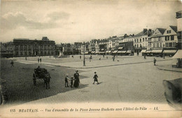 Beauvais * Vue D'ensemble De La Place Jeanne Hachette Avec L'hôtel De Ville - Beauvais