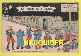 DJ / MILITARIA / HUMOUR / LE RAPIDE DE LA CLASSE / CARTE D'ILLUSTRATEUR / 1909 - Humour