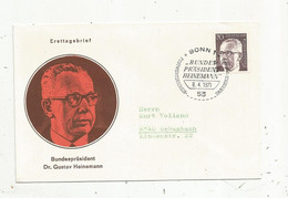 Allemagne , Ersttagsbrief , Bundespräsident Dr. Gustav HEINEMANN , BONN 1 , 53,  8.4.1971 - Frankeermachines (EMA)