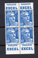 !!! PRIX FIXE : 15 F MARIANNE DE GANDON, BLOC DE 4 AVEC PUBS MARGARINE EXCEL NEUF ** - Unused Stamps