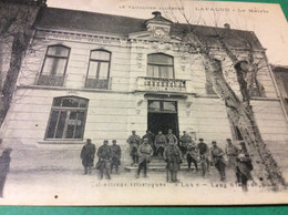 ♥️ LAPALUD. La Mairie. MIlitaria. Militaires - Lapalud