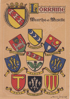 LORRAINE - MEURTHE ET MOSELLE - (54) - CPA ORIGINALE - HERALDIQUE DES VILLES DE MEURTHE ET MOSELLE. - Lorraine