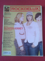 REVISTA MAGAZINE RDL ROCK DE LUX ROCKDELUX 230 JUNIO 2005 JOY DIVISION SLEATER-KINNEY B. SPRINGSTEEN...ETC MÚSICA MÚSIC. - [4] Themen