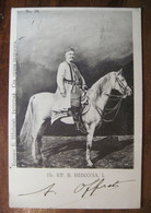 CPA Ak 1903 Serbie Serbien Serbia Prince Nicolas I Balkans Cavalier Cheval Cavalerie Rare ! Voyagée - Serbie