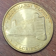 56 LORIENT SOUS-MARIN FLORE MÉDAILLE SOUVENIR MONNAIE DE PARIS 2010 JETON TOURISTIQUE MEDALS COINS TOKENS - 2010