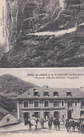 (65) GAVARNIE Double Vue: 1/ La Grande Cascade 2/ Hôtel Du Cirque Et De La Cascade . Benjamin VERGEZ-BELLOU Propriétaire - Gavarnie