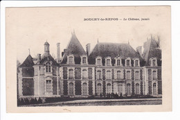 BOUCHY-le-REPOS - Le Château, Façade - Andere & Zonder Classificatie