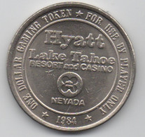 Jeton Token De Slot Machine $1 : Casino Hyatt Lake Tahoe1984  NV - Casino