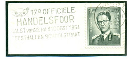 Aalst 17de Officiële Handelsfoor Van 22 Tot 31 Oogst 1964 Feesthallen Schoolstraat - Vlagstempels