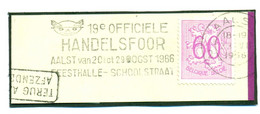 Aalst 19de Officiële Handelsfoor Van 20 Tot 29 Oogst 1966 Feesthalle Schoolstraat - Vlagstempels