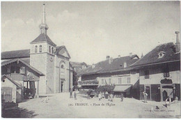 FRANGY (74) – Place De L'Eglise. Editeur Pittier, Annecy, N° 395. - Frangy