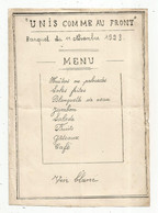 Menu, UNIS COMME AU FRONT , BANQUET DU 11 NOVEMBRE 1923 , Frais Fr 1.55 E - Menus