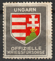 HUNGARY Ungarn Coat Of Arms WW1 Austria KuK Kriegsfürsorge Military WAR Aid LABEL CINDERELLA VIGNETTE - Ensayos & Reimpresiones