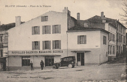BLAYE : Place De La Victoire. (voiture Du Grand Bazar Des Nouvelles Galeries.) TTB. - Blaye