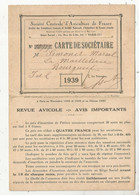 Carte De Sociétaire ,1939 ,Société Centrale D'Aviculture De France ,Bourgueil , Indre Et Loire - Zonder Classificatie