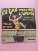 Vinyle 45 T  FERNAND RAYNAUD - Comiche