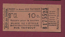 171020 - TICKET Cie Gle Des Omnibus PASSY RUE TAITBOUT 2me Cl 10c Place De L'Etoile B175525 - Europa