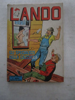 #  LANDO EDIZIONI GEIS  / VARI NUMERI FUMETTO VINTAGE - First Editions