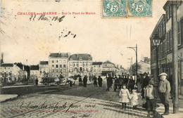 Châlons Sur Marne * Sur Le Pont De Marne * Rue De La Ville - Châlons-sur-Marne