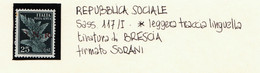 R037 - REPUBBLICA SOCIALE - Cent.25 Tiratura Brescia Primo Tipo Sass.117/I MH* - Periziato SORANI - Poste Aérienne