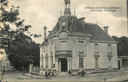 Jonzac * La Caisse D'épargne * Bank Banco Banque - Jonzac