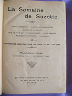 Album " La Semaine De Suzette " Décembre 1931 à Novembre 1932 Bécassine Aux Bains De Mer  Mode De La Poupée Jeux Saynète - La Semaine De Suzette