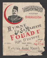 Egypt - Rare - Vintage Document - Song Of His Majesty King Fouad - King Of Egypt - Cartas & Documentos