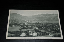 18620-          BLICK VON DER MAXIMILIANSHÖHE AUF GARMISCH-PARTENKIRCHEN - Garmisch-Partenkirchen