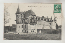 CPA MONTJAVOULT (Oise) - Château Du Bout Du Bois - Montjavoult