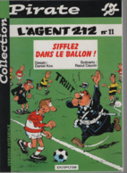 B.D.L'AGENT 212 - SIFFLEZ DANS LE BALLON - N° 11 - Agent 212, L'