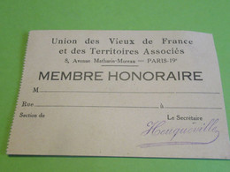 Carte Associative/non Attribuée/Mbre Honoraire/UNION Des VIEUX De FRANCE Et Territoires Associés/Paris/Vers1955  AEC182 - Autres & Non Classés