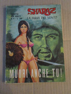 # FUMETTO VINTAGE SHARAZ LA FIGLIA DEL VENTO N 4 - OTTIMO SPEDIZIONE GRATIS - Premières éditions