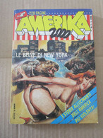 #  FUMETTO AMERIKA 2000 N 1 1988 / N 1 1989 - EDIFUMETTO - Premières éditions