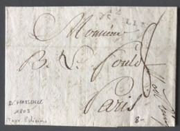 France Griffe 12 MARSEILLE Sur Lettre Pour Paris 1803 - Taxe 8 Décimes - (C1886) - 1801-1848: Précurseurs XIX